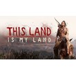🐎 This Land Is My Land Founders Edition 🐎 🛒 Steam 🌍