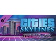 Cities: Skylines - Synthetic Dawn Radio 💎 DLC STEAM RU