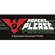 Papers, Please - Steam общий без активаторов 💳