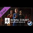 🔶Crusader Kings 3 III: Royal Court Key Steam