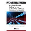 Wireless Sensor Networks and the Internet of Things