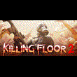 Killing Floor 2 💎 STEAM GIFT RU
