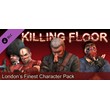 Killing Floor London´s Finest DLC Character pack 💎GIFT