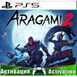 🎮Aragami 2 (PS4/PS5/RUS) Activation ✅