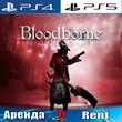 🎮Bloodborne Game Year (PS4/RUS) Rent 10 days🟡