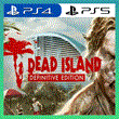 👑 DEAD ISLAND DEFINTIVE EDITION PS4/PS5/ПОЖИЗНЕННО🔥
