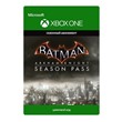 Batman: Arkham Knight Season Pass XBOX ONE / X|S 🎁🔑