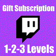 💜 Twitch Gift Subscription \ 2 Level \ 1 -100 Gifts 💜