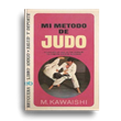 Mi Metodo de Judo