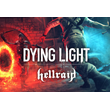 Dying Light Hellraid Steam keyEU (not RU)