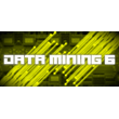 Data mining 6 (STEAM KEY/REGION FREE)