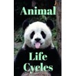 ANIMAL LIFE CYCLES audiobook