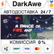 A Dance of Fire and Ice +SELECT STEAM•RU ⚡️AUTO 💳0%