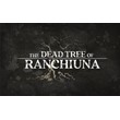 💠 Dead Tree of Ranchiuna (PS4/PS5/RU) Аренда от 7 дней