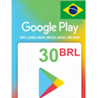 Google Play 30 BRL -  Gift Card (Brazil Region)
