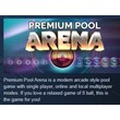 Premium Pool Arena (Steam Key / Global)