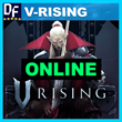 V Rising - ONLINE ✔️STEAM Account
