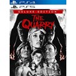 The Quarry - Deluxe Edition for PS4/PS5  Аренда 5 дней*