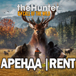 theHunter: call... |ONLINE|STEAM| (Account rent 7 day+)