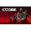 DEADSIDE 💎 [ONLINE STEAM] ✅ Full access ✅ + 🎁