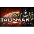 🔥🔥🔥 Talisman: The Horus Heresy Steam GIFT RU+CIS