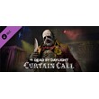 Dead by Daylight - Curtain Call DLC - STEAM RU