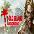 Dead Island Definitive Edition Steam key / Region Free