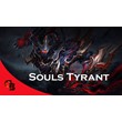 ✅Souls Tyrant✅Collector´s Cache II 2019✅