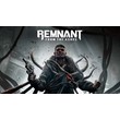 REMNANT 💎 [ONLINE EPIC] ✅ Full access ✅ + 🎁