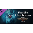 Warhammer 40,000: Inquisitor - Martyr - Faith Undone