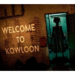 Welcome to Kowloon ✔️STEAM Аккаунт
