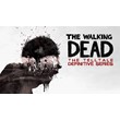 ✅Walking Dead: The Telltale Definitive Series✅Онлайн✅