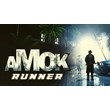 ⭐️ Amok Runner [Steam/Global] [Cashback]