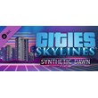 Cities: Skylines - Synthetic Dawn Radio DLC