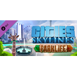 Cities: Skylines - Parklife DLC * STEAM RU ⚡ АВТО 💳0%