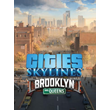 🔴Cities: Skylines — CCP: Brooklyn & Queens✅EGS✅PC