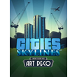 🔴Cities: Skylines — Content Creator Pack: Art Deco✅EGS