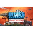 Cities: Skylines - Natural Disasters ✅ Steam Global +🎁