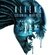 ⭐️ Aliens: Colonial Marines Collection [Steam/Global]