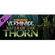 Warhammer: Vermintide 2 - Sister of the Thorn DLC🚀АВТО