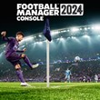 Football Manager 2024 Xbox One & Xbox X|S ACTIVATION