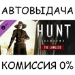 Hunt: Showdown - The Lawless✅STEAM GIFT AUTO✅RU/UKR/CIS