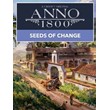 Anno 1800 SEEDS OF CHANGE ❗DLC❗ - PC (Ubisoft) ❗RU❗