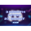🔥 3 Month Nitro 2x Boost 🔥
