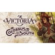🔥Victoria 3: Colossus of the South🔥🌎ALL REGIONS🌎