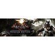 Batman: Arkham Knight Premium Editi STEAM Gift - Global