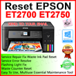 RESET EPSON  ET2700, ET2750 ♕ + FAST EMAIL DELIVERY