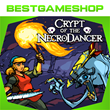 ✅ Crypt of the NecroDancer - 100% Warranty 👍