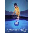 ✅ A Memoir Blue (Общий, офлайн)