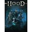 ✅ Hood: Outlaws & Legends (Общий, офлайн)